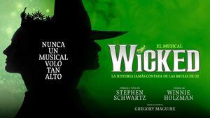 Wicked, el musical traerá la mágica tierra de Oz a Madrid