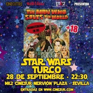 Cine Cutre: La versión turca de Star Wars llega a Sevilla